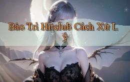 bảo trì hitclub cách xử lý