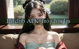 hitclub APK trò chơi ios