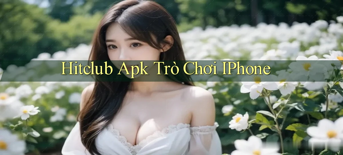 hitclub   Website Game Mới   Link Đáng Tin