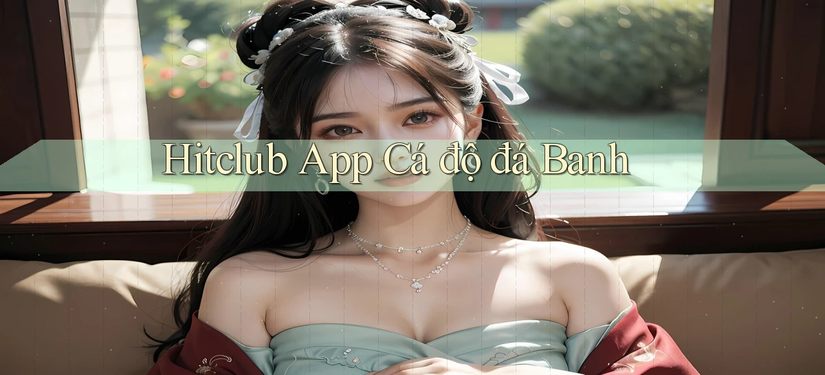 hitclub   Website Game Mới   Link Đáng Tin