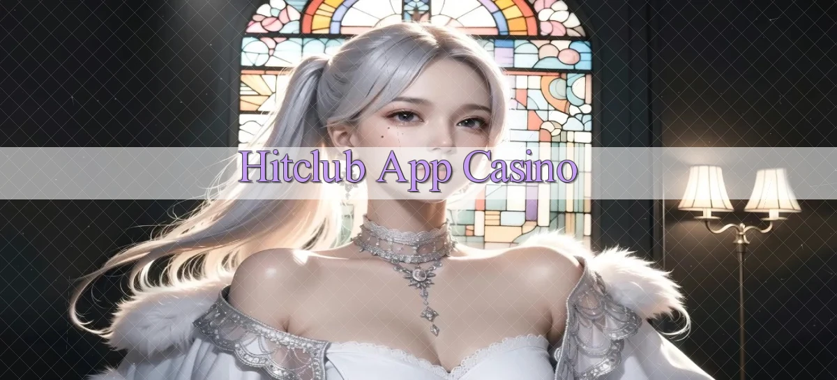 hitclub app casino