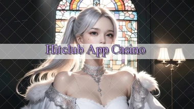 hitclub app casino
