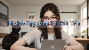 hitclub app đánh bài rút tiền
