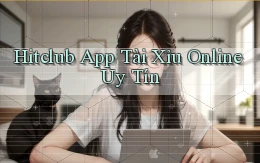 hitclub app tài xỉu online uy tín