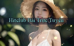 hitclub bài trực tuyến