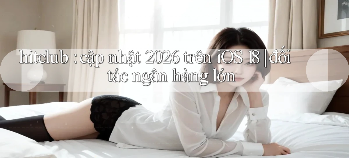 hitclub   Website Game Mới   Link Đáng Tin