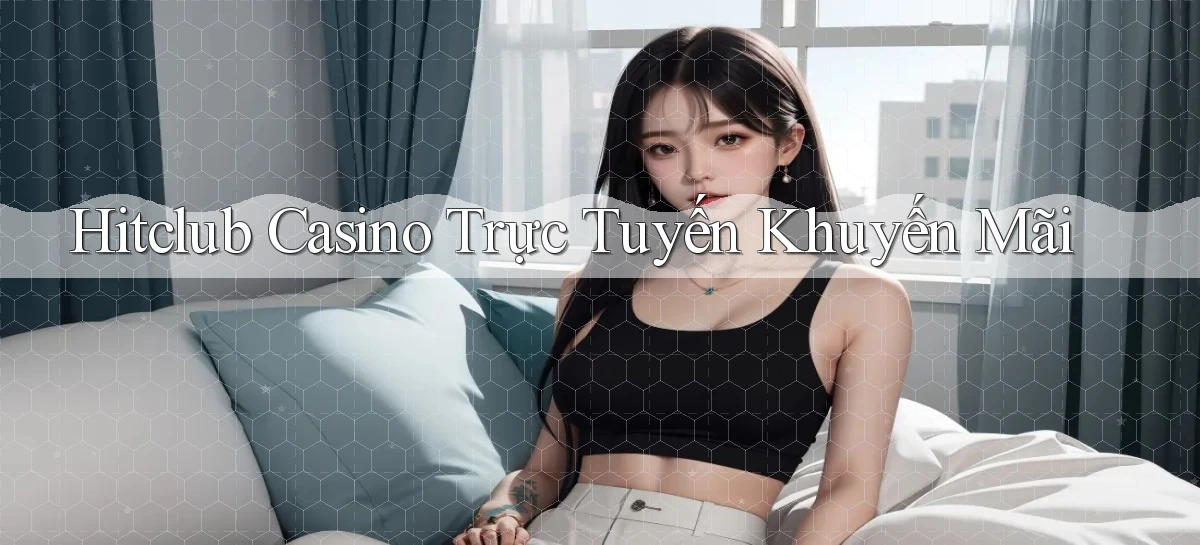 hitclub   Website Game Mới   Link Đáng Tin