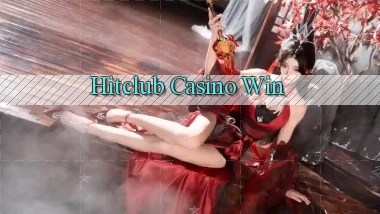 hitclub casino win