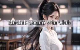 hitclub casino win club