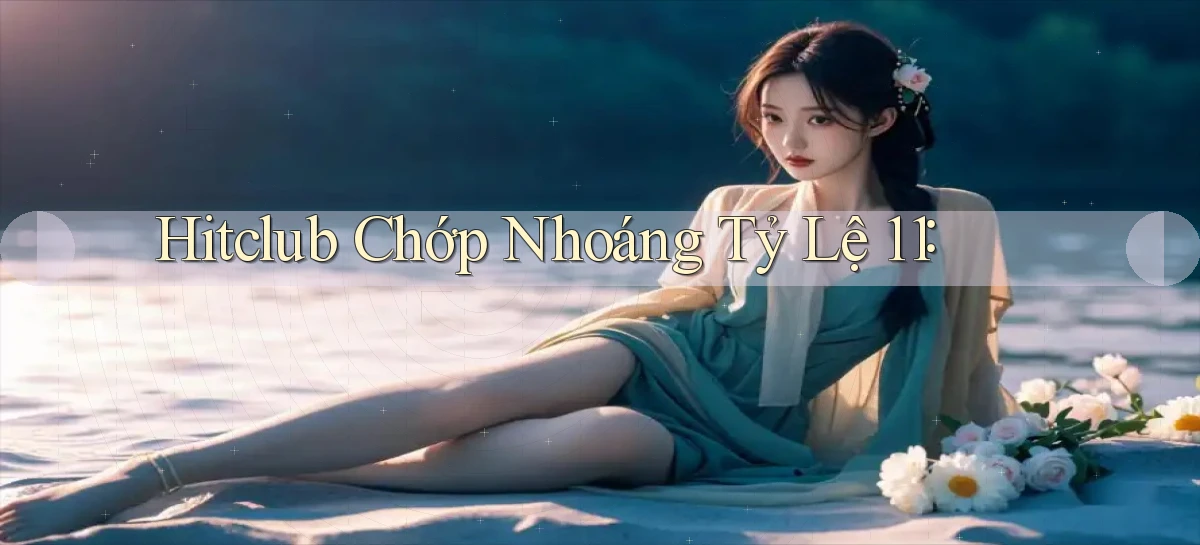 hitclub   Website Game Mới   Link Đáng Tin