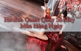 hitclub  game quay số may mắn hàng ngày