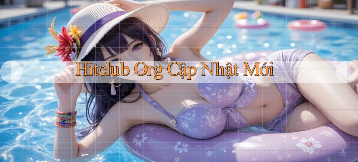 hitclub   Website Game Mới   Link Đáng Tin