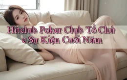hitclub  poker club tổ chức sự kiện cuối năm