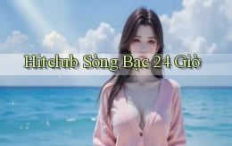 hitclub sòng bạc 24 giờ