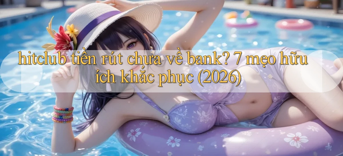 hitclub   Website Game Mới   Link Đáng Tin