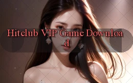 hitclub VIP Game Download