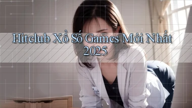hitclub  xổ số games mới nhất 2025