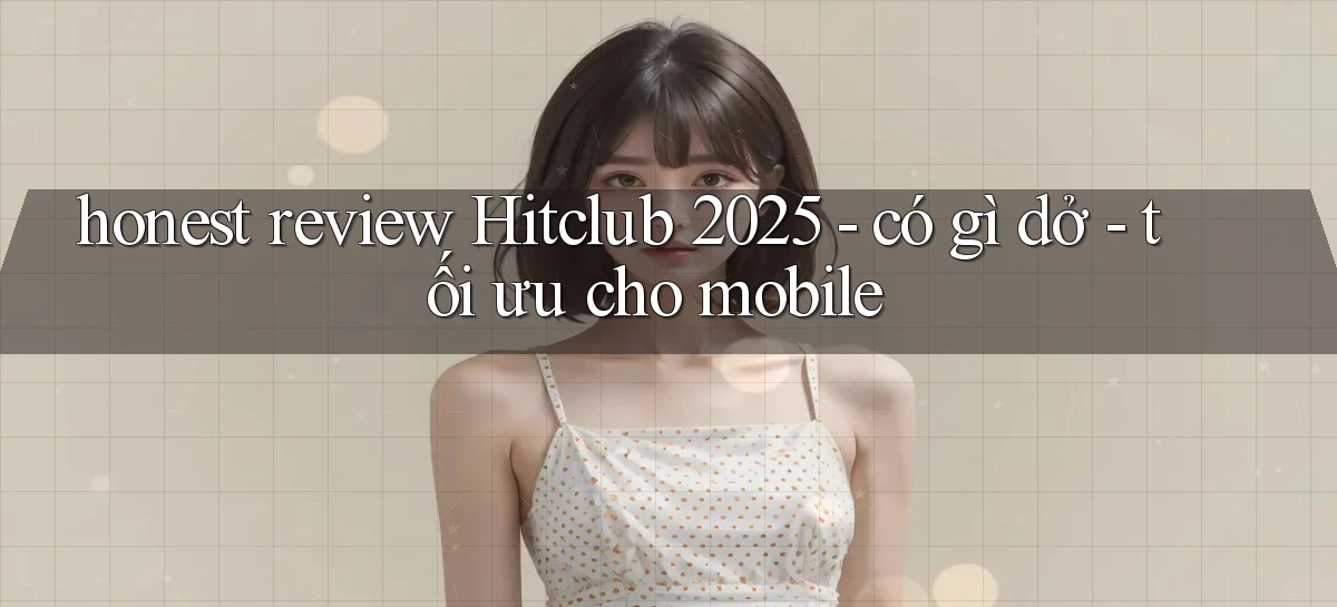 hitclub   Website Game Mới   Link Đáng Tin