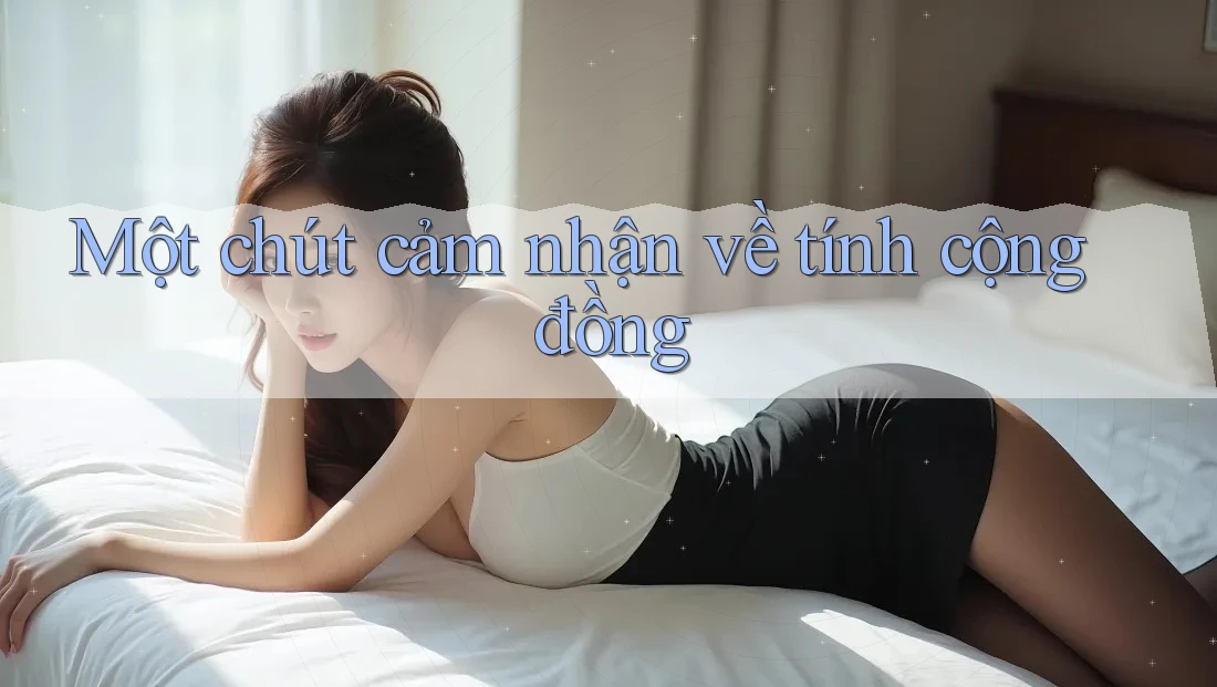 Một chút cảm nhận về tính cộng đồng Một chút cảm nhận về tính cộng đồng
