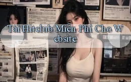 tải hitclub miễn phí cho website