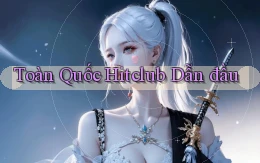 toàn quốc hitclub dẫn đầu