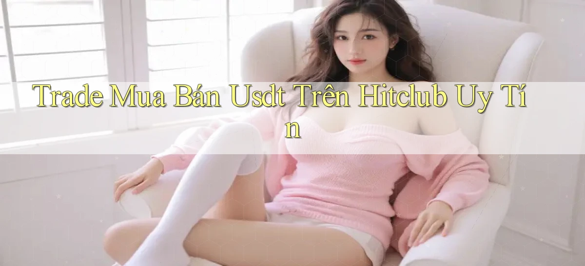 hitclub   Website Game Mới   Link Đáng Tin