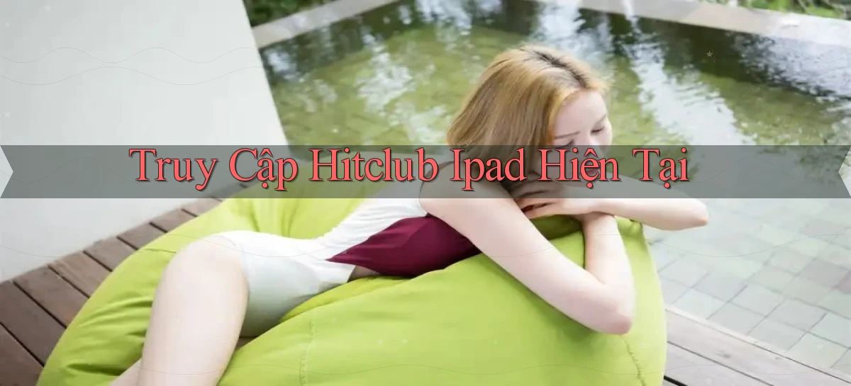 hitclub   Website Game Mới   Link Đáng Tin